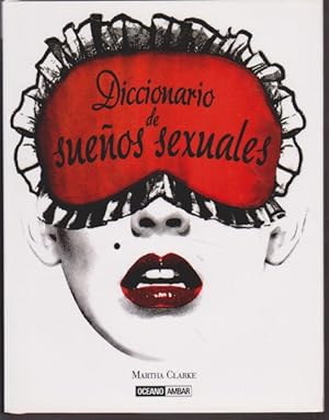 Imagen del vendedor de DICCIONARIO DE SUEOS SEXUALES a la venta por LIBRERIA TORMOS