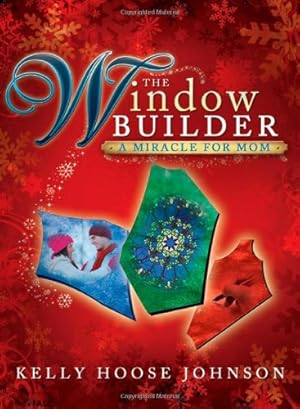 Seller image for The Window Builder for sale by Reliant Bookstore