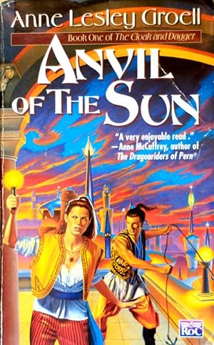Seller image for Anvil of the Sun (The Cloak and Dagger #1) for sale by Kayleighbug Books, IOBA