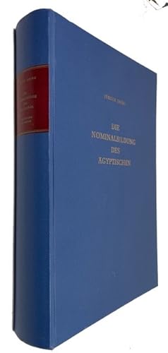 Die Nominalbildung des Agyptischen. [volume 2]: Ammerkungen und Indices [Notes and Indexes]