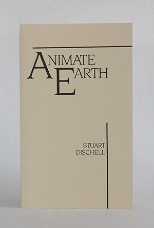 Seller image for [Chapbook] ANIMATE EARTH for sale by Michael Pyron, Bookseller, ABAA