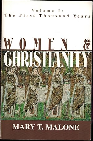 Seller image for Women & Christianity, Volume I: The First Thousand Years for sale by UHR Books