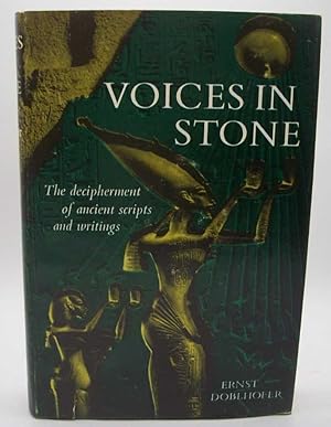 Imagen del vendedor de Voices in Stone: The Decipherment of Ancient Scripts and Writings a la venta por Easy Chair Books