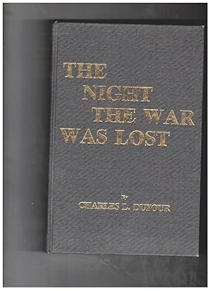 Image du vendeur pour The Night the War Was Lost mis en vente par Wickham Books South