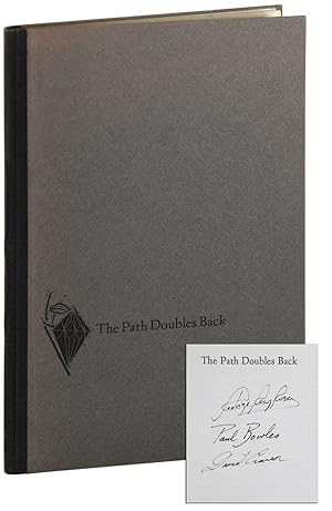 Seller image for THE PATH DOUBLES BACK - LIMITED EDITION, SIGNED for sale by Captain Ahab's Rare Books, ABAA