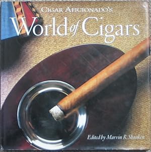 Cigar Aficionado's World of Cigars