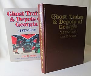 Ghost Trains & Depots of Georgia (1833-1933)