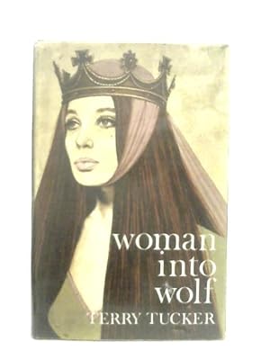Bild des Verkufers fr Woman into Wolf zum Verkauf von World of Rare Books