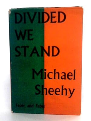 Bild des Verkufers fr Divided We Stand; A Study Of Partition zum Verkauf von World of Rare Books