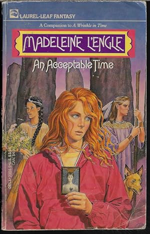 AN ACCEPTABLE TIME (A Companion to A WRINKLE IN TIME)