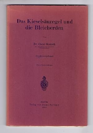 Imagen del vendedor de Das Kieselsuregel und die Bleicherden - Ergnzungsband. Mit 15 Textabbildungen. a la venta por Kunze, Gernot, Versandantiquariat