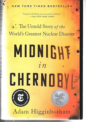 Bild des Verkufers fr Midnight in Chernobyl: The Untold Story of the World's Greatest Nuclear Disaster zum Verkauf von EdmondDantes Bookseller