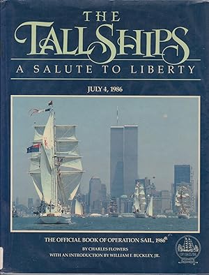 Bild des Verkufers fr The Tall Ships: A Salute to Liberty zum Verkauf von Robinson Street Books, IOBA