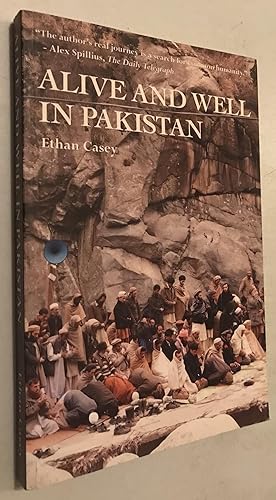 Seller image for Alive and Well in Pakistan - A Human Journey in a Dangerous Time for sale by Once Upon A Time