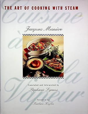 Seller image for Cuisine a la Vapeur:The Art of Cooking with Steam for sale by Adventures Underground