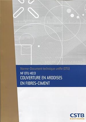 NF DTU 40.13 couvertures en ardoises en fibres-ciment