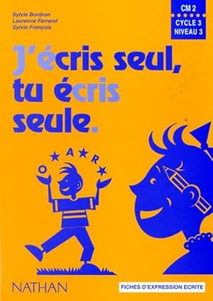 J'écris seul, tu écris seule, CM2