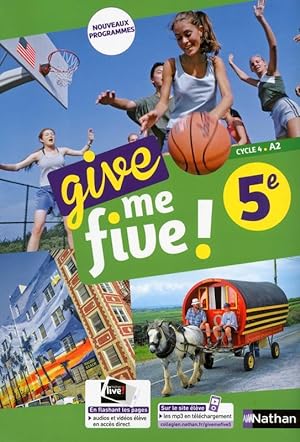 give me five ! : anglais ; 5e ; manuel de l'élève (édition 2017)