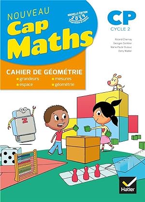 Cap Maths : CP ; cahier de géometrie-mesure (édition 2019)