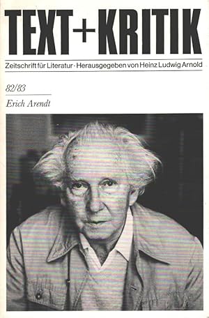 Bild des Verkufers fr Erich Arendt - Text + Kritik 82/83 zum Verkauf von Versandantiquariat Nussbaum