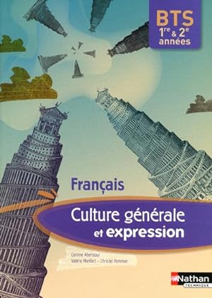français ; culture générale et expression ; BTS 1re et 2e années