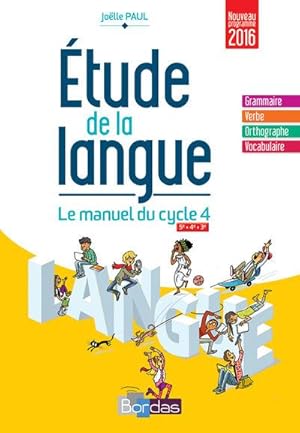 étude de la langue ; manuel du cycle 4 (édition 2016)