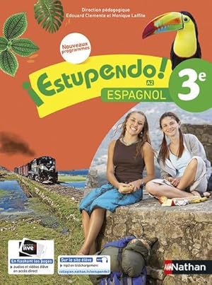 ESTUPENDO : espagnol ; 3e ; manuel de l'eleve (édition 2017)