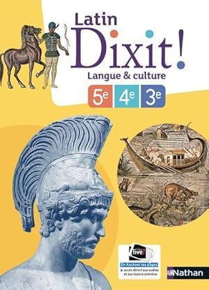 dixit ! : latin ; 5e, 4e, 3e (édition 2018)