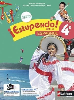 ESTUPENDO : espagnol ; 4e ; manuel de l'élève (édition 2017)