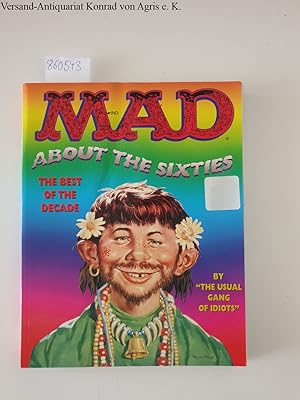 Mad About the Sixties: The Best of the Best Decade