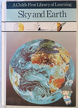 Seller image for Sky and Earth (A Child's First Library of Learning) for sale by Book Catch & Release