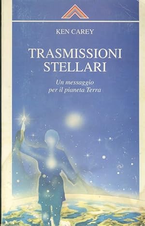 Trasmissioni stellari. Un messaggio per il pianeta terra