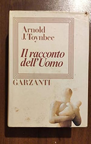 Il racconto dell'uomo