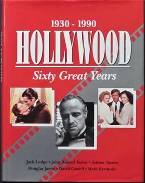 Imagen del vendedor de Hollywood: Sixty Great Years 1930-1990 a la venta por Goulds Book Arcade, Sydney