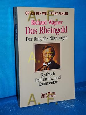 Bild des Verkufers fr Das Rheingold. Der Ring des Nibelungen. (Opern der Welt). Textbuch zum Verkauf von Antiquarische Fundgrube e.U.