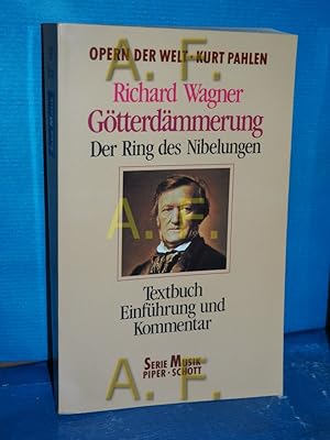 Immagine del venditore per Die Gtterdmmerung. Der Ring des Nibelungen. ( Opern der Welt). venduto da Antiquarische Fundgrube e.U.