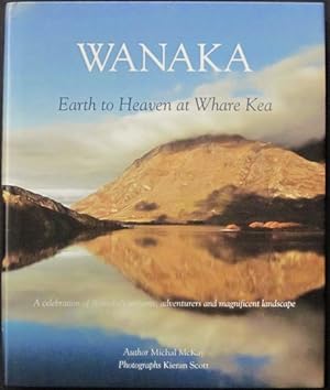 Wanaka: Earth to Heaven at Whare Kea