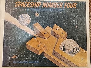 Immagine del venditore per Spaceship Number Four : A Thanksgiving Story venduto da The Book House, Inc.  - St. Louis