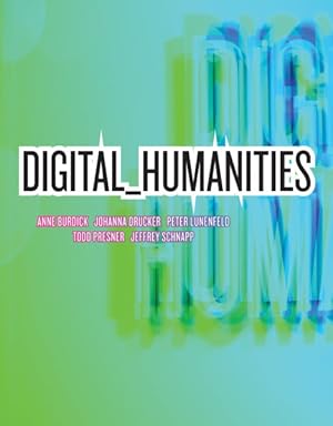 Image du vendeur pour Digital Humanities mis en vente par GreatBookPrices