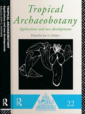 Seller image for Tropical Archaeobotany. Applications and New Developments for sale by Barter Books Ltd