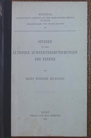 Imagen del vendedor de Studien zu den ltesten Bhnenverdeutschungen des Terenz. 3 Tab. a la venta por Antiquariat Bookfarm