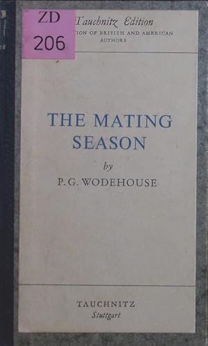 Immagine del venditore per The mating season. venduto da Antiquariat Bookfarm