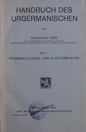 Seller image for Handbuch des Urgermanischen. 2, Stammbildungs- und Flexionslehre. for sale by Antiquariat Bookfarm