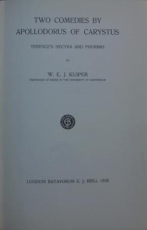 Image du vendeur pour Two Comedies by Apollodorus of Carystus Terence s Hecyre and Phormio. mis en vente par Antiquariat Bookfarm