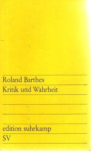 Bild des Verkufers fr Kritik und Wahrheit. [Aus d. Franz. bers. von Helmut Scheffel] / Edition Suhrkamp 218, zum Verkauf von nika-books, art & crafts GbR