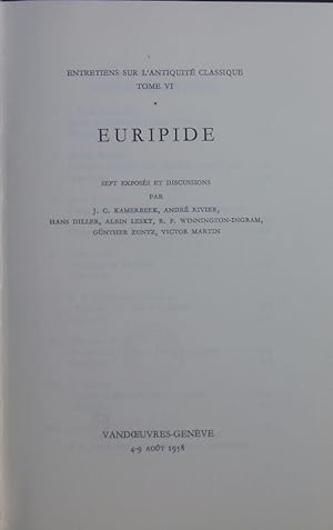 Bild des Verkufers fr Euripide sept exposs et discussions. Vandoeuvres - Genve, 4 - 9 aot 1958. zum Verkauf von Antiquariat Bookfarm