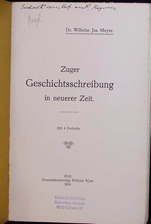 Seller image for Zuger Geschichtsschreibung in neuerer Zeit. for sale by Antiquariat Bookfarm