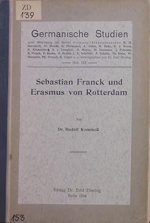 Bild des Verkufers fr Sebastian Franck und Erasmus von Rotterdam. zum Verkauf von Antiquariat Bookfarm