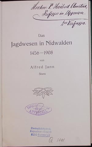 Das Jagdwesen in Nidwalden.