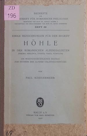 Imagen del vendedor de Einige Bezeichnungen fr den Begriff Hhle in den romanischen Alpendialekten (Balma, Spelunca, Crypta, Tana, Cubulum). ein wortgeschichtlicher Beitrag zum Studium der alpinen Gelaendeausdruecke. a la venta por Antiquariat Bookfarm